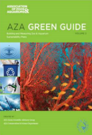 Building and Measuring Zoo & Aquarium Sustainability Plans, Volume 2